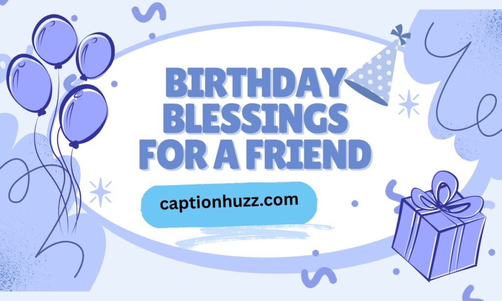Birthday Blessings for a Friend
