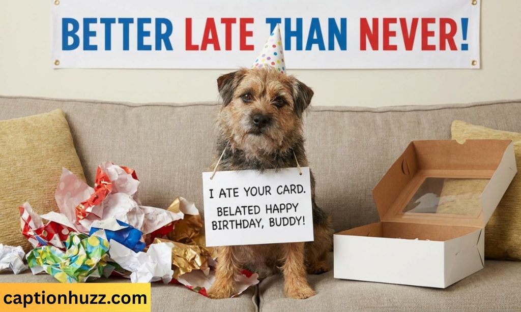 funny dog belated birthday wishes for friend male